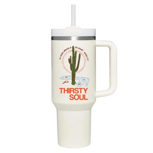 Thirsty Soul Tumbler