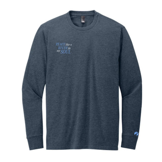 Peace like a River Long Sleeve T-Shirt