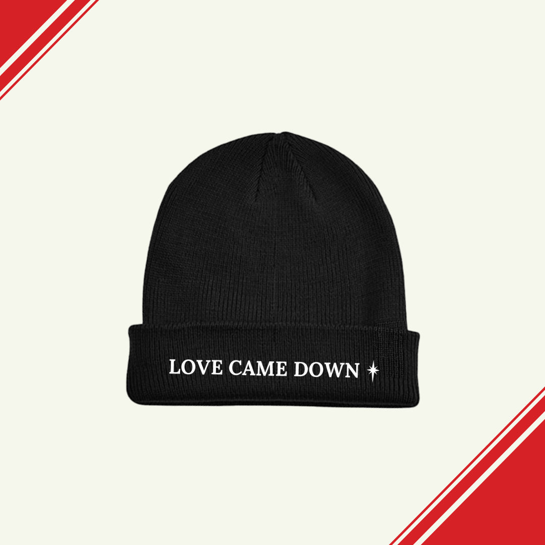 Love Came Down Embroidered Beanie