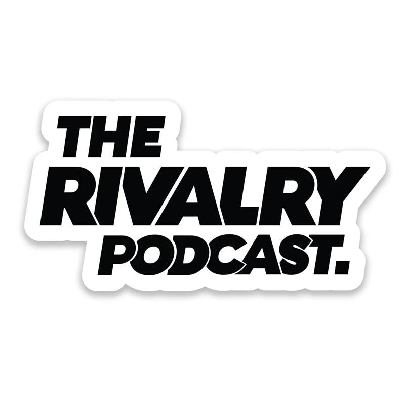 The Rivalry Podcast