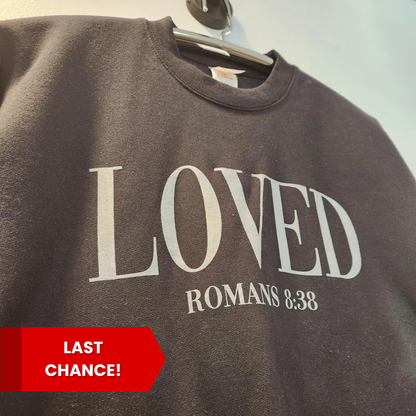 LOVED Romans 8:38 Black Sweatshirt